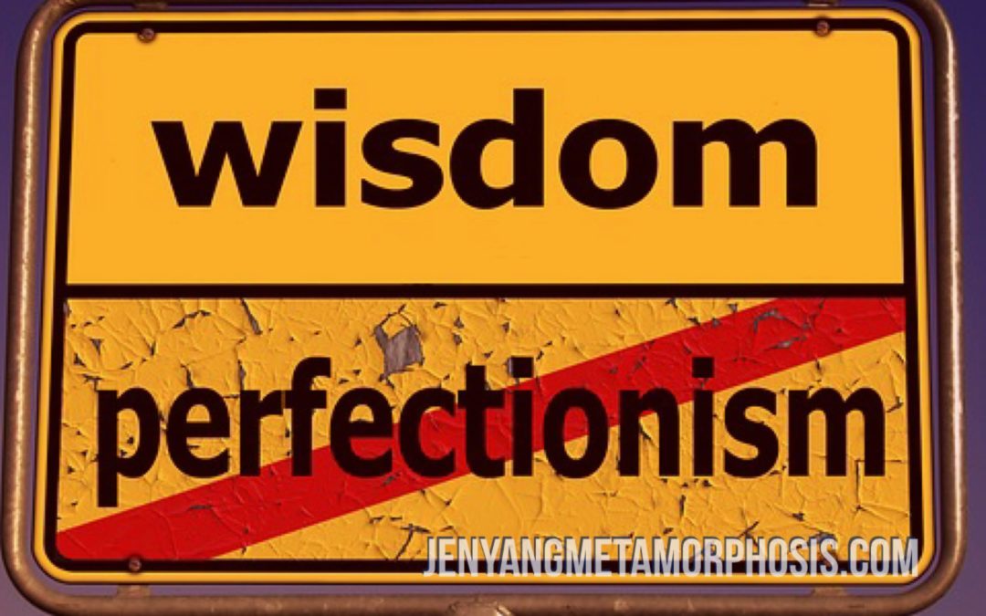 Top 5 Reasons Why I Let Go of My Perfectionism
